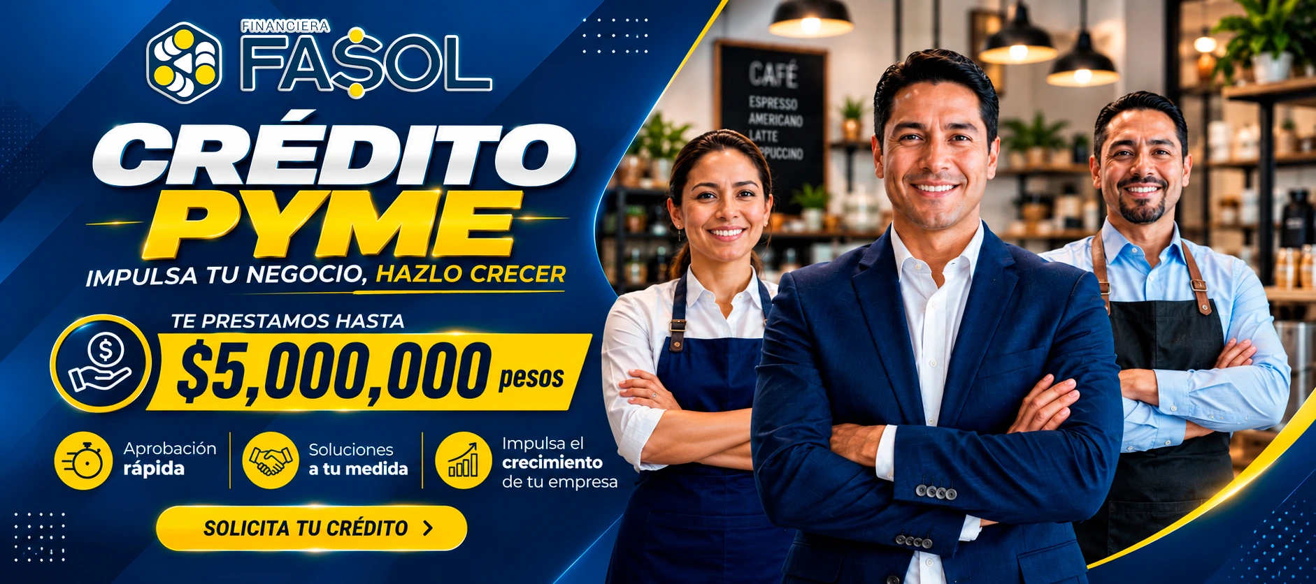 Crédito PYME FASOL de hasta $5,000,000 de pesos para impulsar tu negocio